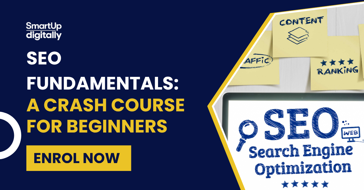 SEO Fundamentals: A Crash Course for Beginners